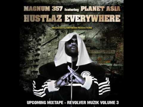 MAGNUM 357 ft Planet Asia - Hustlaz Everywhere