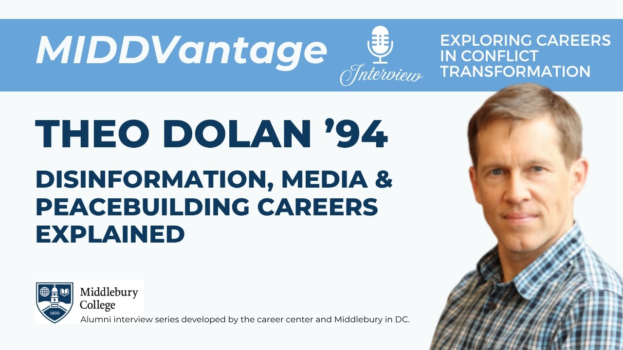 Disinformation, Media & Peacebuilding Careers Explained | MIDDVantage video thumbnail