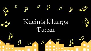 Download lagu Kucinta Keluarga Tuhan (Instrumental) mp3