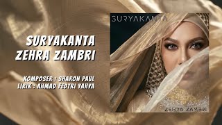 Download lagu Suryakanta - Zehra Zambri (Lyrics Video) mp3