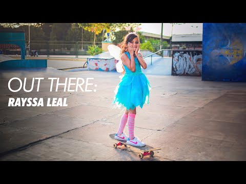 Out There: Rayssa Leal