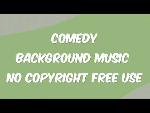Comedy - Background Music || [No Copyright Free Use]