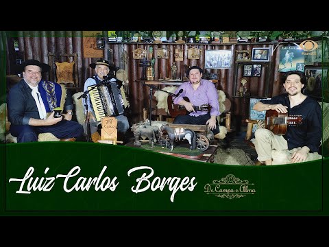 De Campo e Alma | Luiz Carlos Borges