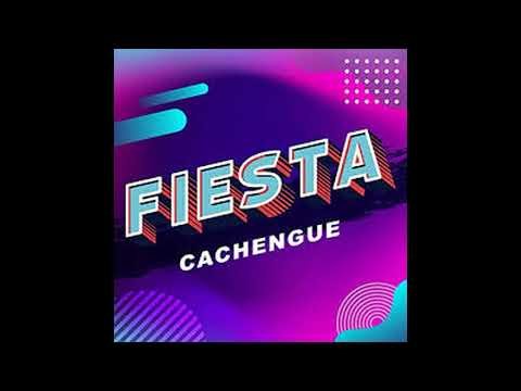 FIESTA CACHENGUE VOL.1 ;) LO NUEVO JUNIO 2022