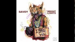 SAVOY & Bright Lights - I Dare You