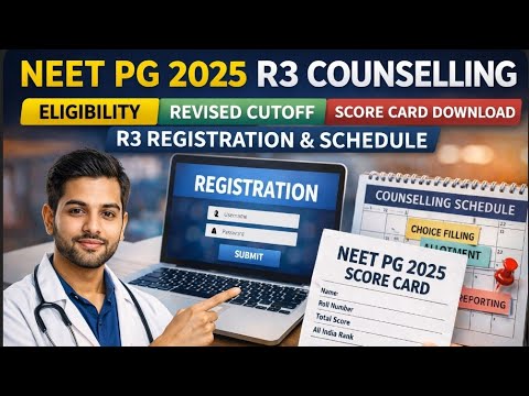 NEET PG 2025 Round 3 Counselling🔥 | Eligibility | Score Card Download | Registration Link & Schedule