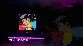Muéstrate Music Video