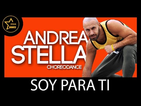 SOY PARA TI| BALLO DI GRUPPO 2016 + Tutorial |coreografia by Andrea Stella