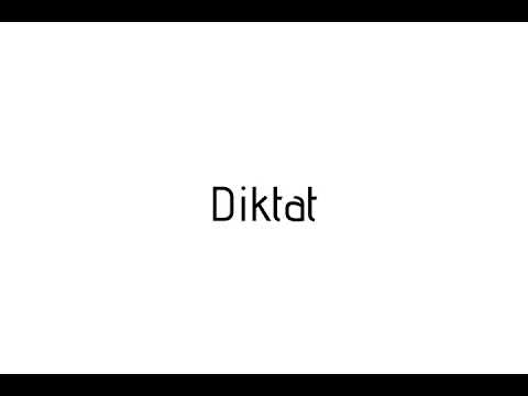How to pronounce Diktat / Diktat pronunciation