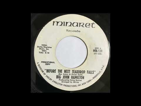 BIG JOHN HAMILTON    "BEFORE THE NEXT TEARDROP FALLS"      1968