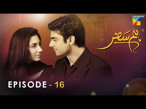 Humsafar Episode 16