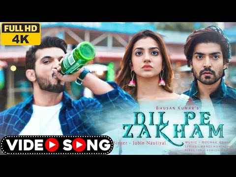 Dil Pe Zakhm - dil pe zakham jubin nautiyal ( full video ) | dil pe zakhm khate hai | bhushan