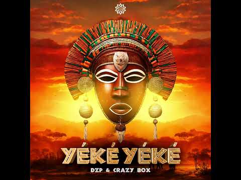 Dzp e Crazy Box - Yéké Yéké