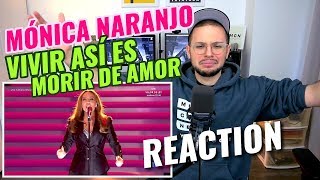 Mónica Naranjo - Vivir Así Es Morir De Amor | Gala 60 Años TVE | REACTION