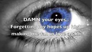 Alex Clare - Damn your eyes [Lyrics]