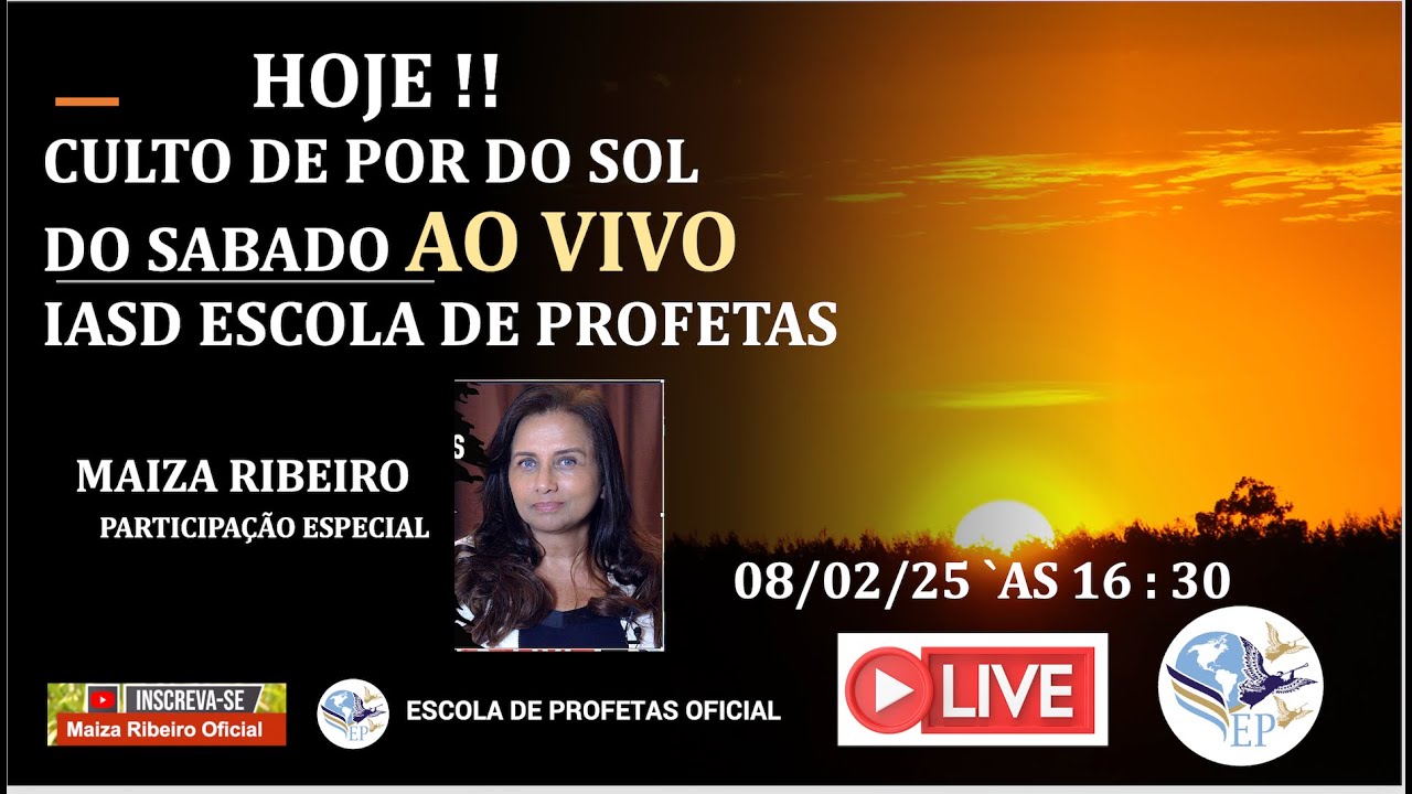 CULTO DE POR DO SOL DA IASD ESCOLA DE PROFETAS - 08-02-2025