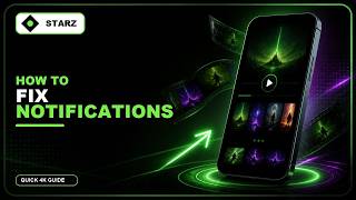 How to Fix Starz Notifications Not Working