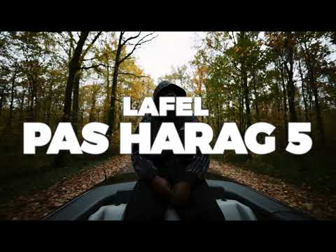 LAFEL - PAS HARAG 5 (Clip Officiel)