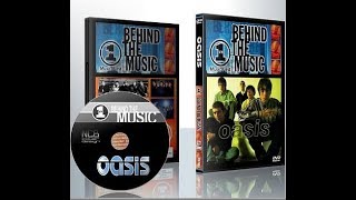 Oasis - Behind the Music '00