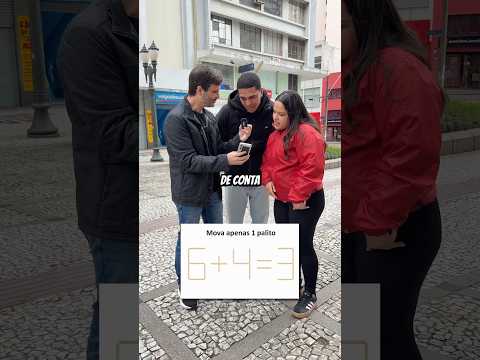 R$1.000 se você mover o palito certo