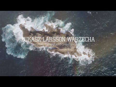 Aerial Reel | Lukasz Larsson Warzecha