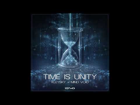 Kleysky & Mind Void - Time Is Unity