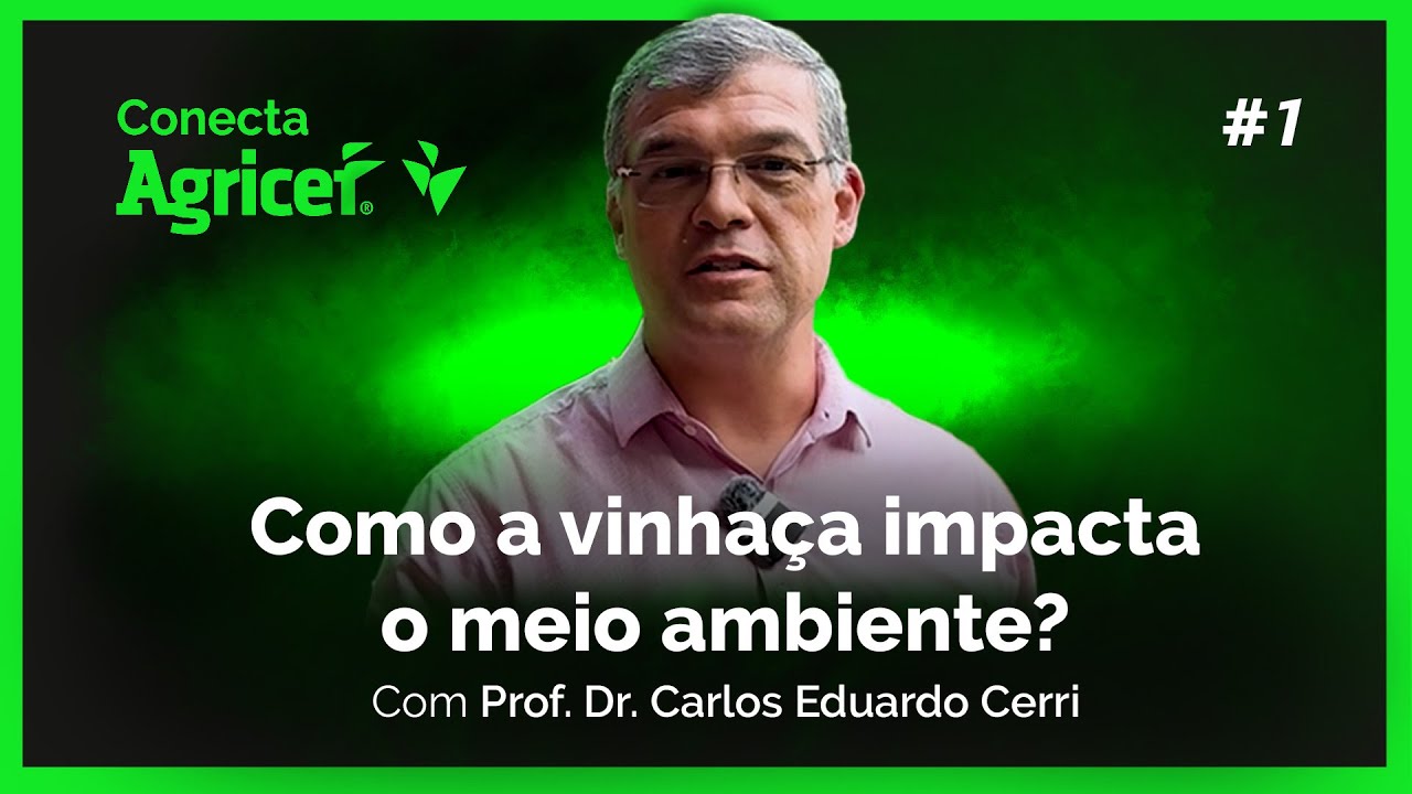 Como a VINHAÇA impacta o MEIO AMBIENTE? | Entrevista com Carlos Eduardo Cerri (ESALQ-USP)
