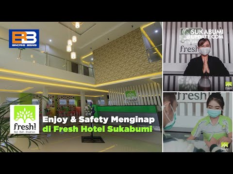 Enjoy & Safety Menginap di Fresh Hotel Sukabumi