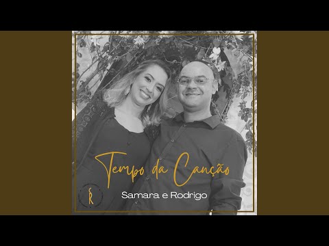 Ouça A Canção - Samara e Rodrigo