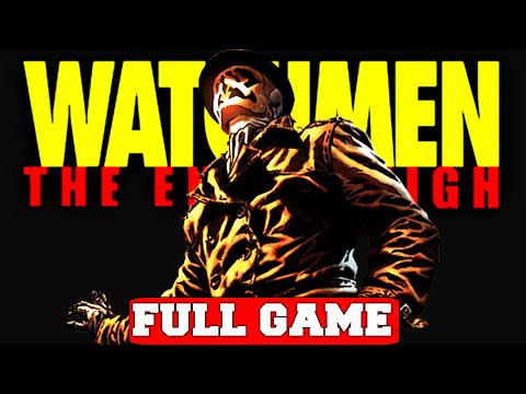 WATCHMEN THE END IS NIGH Gameplay Walkthrough FULL GAME No Commentary (PC 4K 60FPS Longplay)