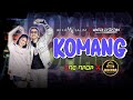 KOMANG WIKA SALIM Ft WANDRA OFFICIAL ONE NADA