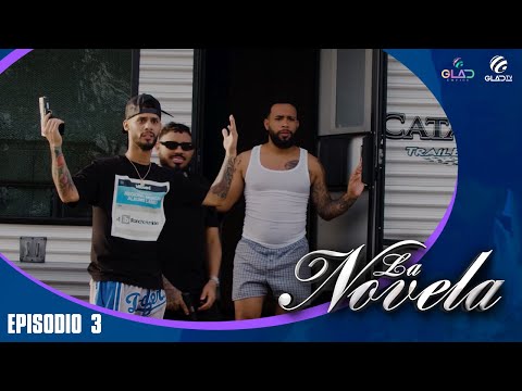 La Novela - Season 1 (EP 3)