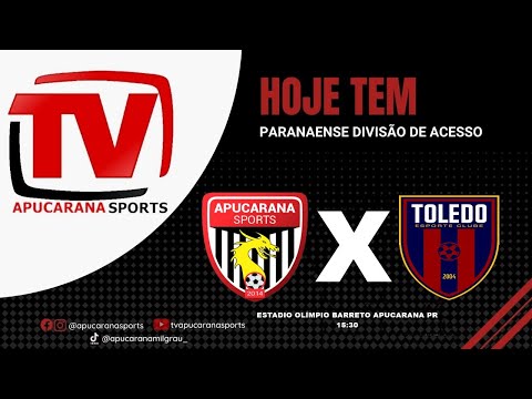 APUCARANA SPORTS X TOLEDO EC - 7ª RODADA CAMPEONATO PARANAENSE DIVISÃO DE ACESSO.