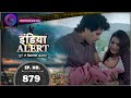 India Alert Aanchal Full Episode 879 इंडिया अलर्ट Dangal TV
