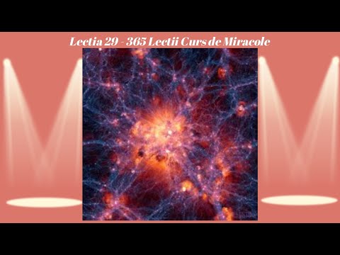 Lectia 29 - 365 Lectii Curs de Miracole