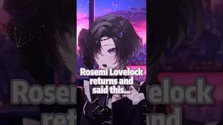 Rosemi Lovelock From NIJISANJI EN Surprises Everyone With This Message