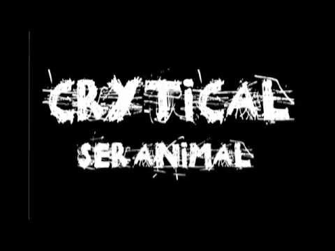 Crytical - Ser Animal [Lyric Video]