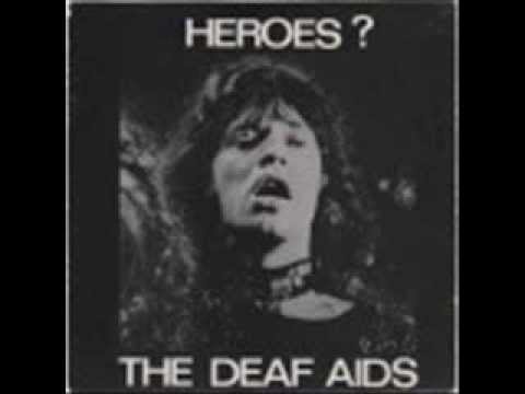 THE DEAF AIDS - heroes