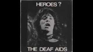 THE DEAF AIDS - heroes