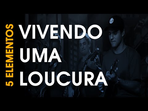 Jeito Moleque - VIVENDO UMA LOUCURA (Ao Vivo)