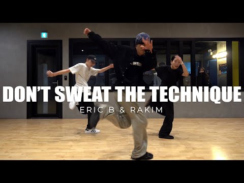 Eric B & Rakim – Don’t Sweat The Technique / Sknuf Choreography Beginner Class