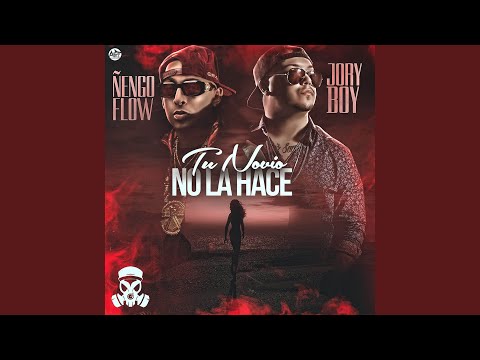 Tu Novio No la Hace