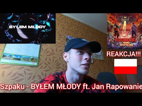 Szpaku - BYŁEM MŁODY ft. Jan Rapowanie (REAKCJA!!!) [Uzumaki Forma Ostateczna]