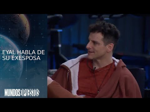 Eyal Meyer habla de su exesposa | Mundos Opuestos