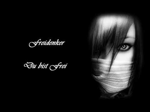 Freidenker - Du bist Frei