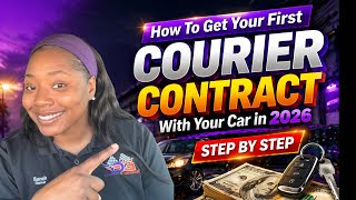 How To Get Your First Courier Contract With Your Car in 2026 (Step by Step)