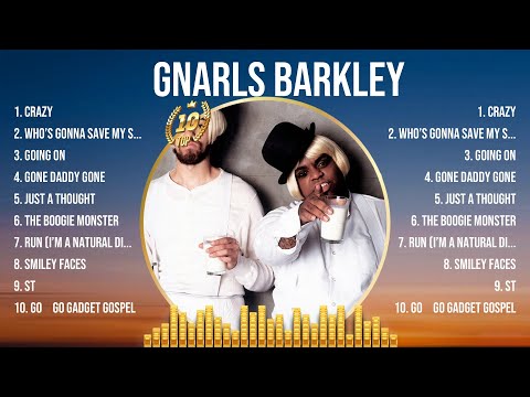 Gnarls Barkley Greatest Hits 2024- Pop Music Mix - Top 10 Hits Of All Time