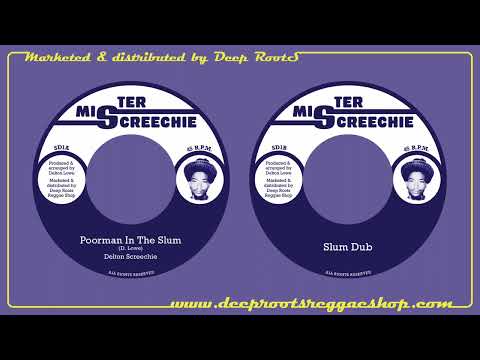 Delton Screechie - Poorman In The Slum