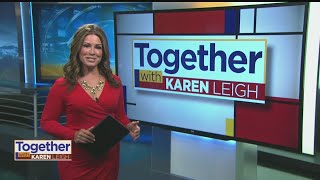 'Together With Karen Leigh' Show, May 4, 2018