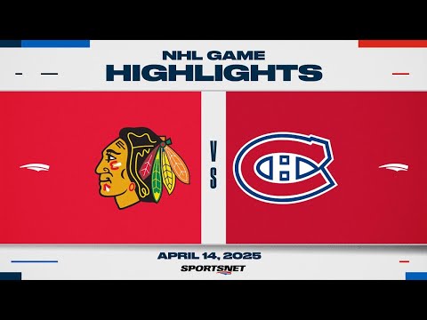 NHL Highlights | Blackhawks vs. Canadiens - April 14, 2025